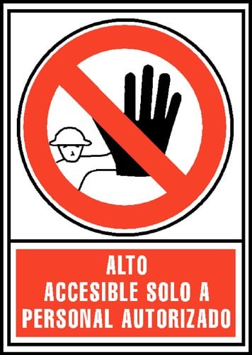 RJ SEÑAL ALTO: SOLO PERSONAL AUTORIZADO
