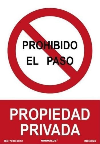 RJ SEÑAL PROHIBIDO EL PASO PROPIEDAD PRIV