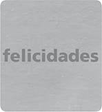 ET 0015 E ETIQ.REG. R.500 FELICIDADES