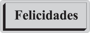 ETIQ.REG. R.300 FELICIDADES PLATA