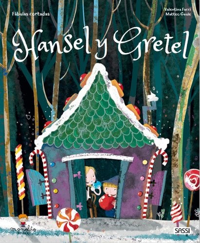 LIBRO ILUS. MANOLITO B. HANSEL Y GRETEL